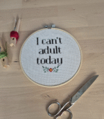 Can't adult today embroidery - Image 3