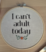 Can't adult today embroidery - Image 5
